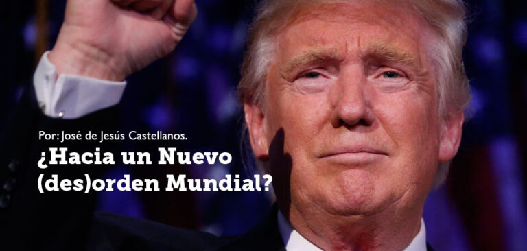¿Hacia un Nuevo (des)orden Mundial?
