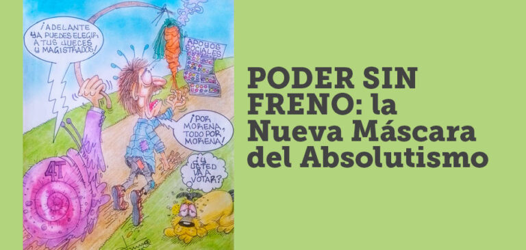 PODER SIN FRENO: la Nueva Máscara del Absolutismo