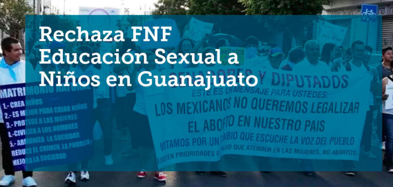 Rechaza FNF Educación Sexual a Niños en Guanajuato