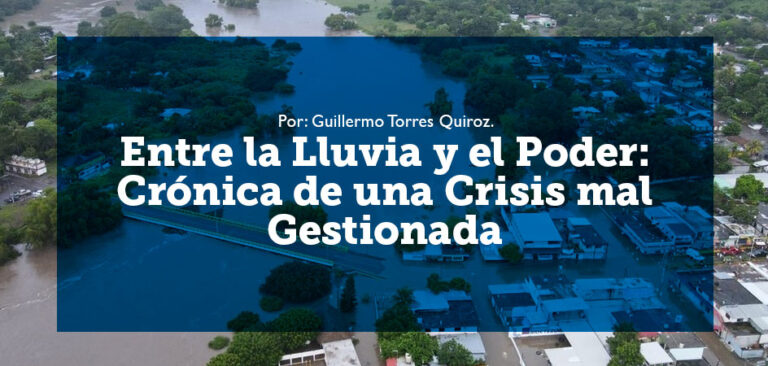 Entre la Lluvia y el Poder: Crónica de una Crisis mal Gestionada