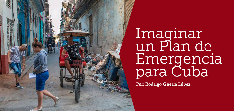 Imaginar un Plan de Emergencia para Cuba