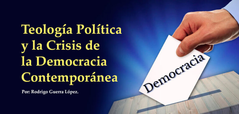 Teología Política y la Crisis de la Democracia Contemporánea