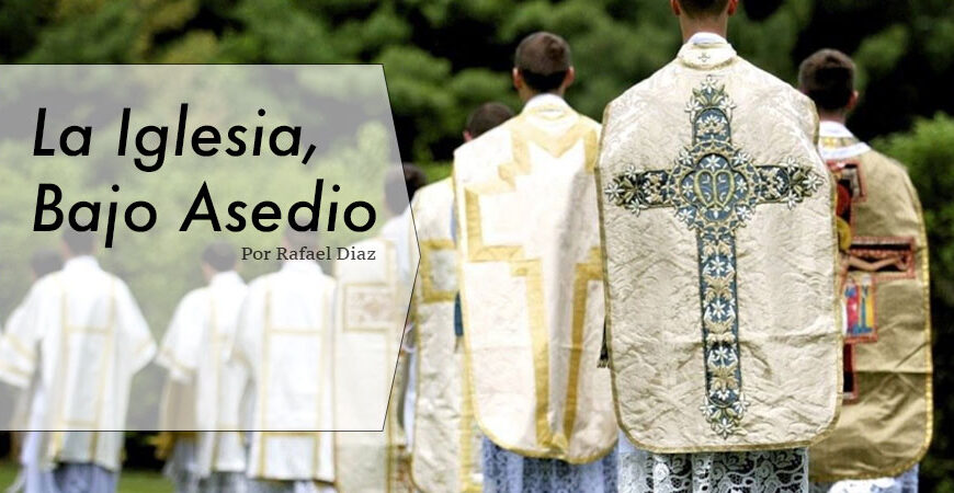 La Iglesia, Bajo Asedio