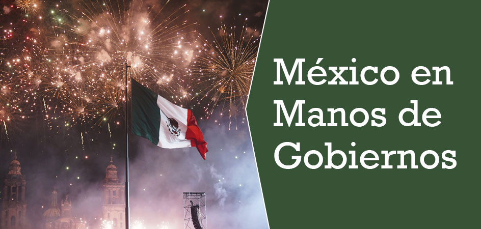 México en Manos de Gobiernos Corruptos