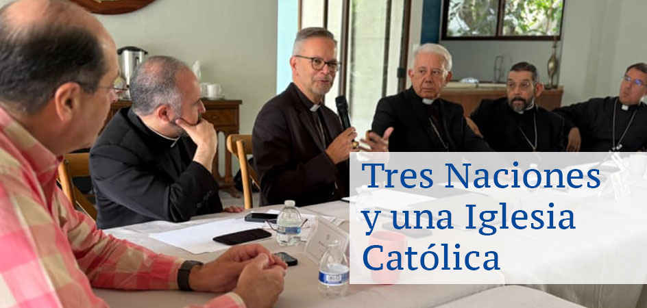 Tres Naciones y una Iglesia Católica